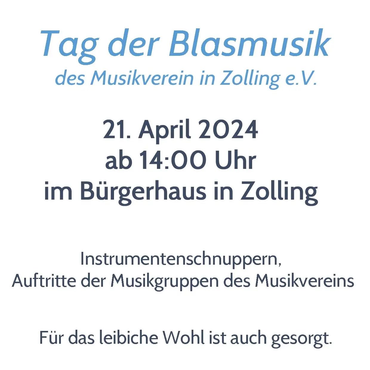Im Rahmen seines 35-jährigen Jubiläums veranstaltet der Musikverein am 21. April von 14- 18 Uhr den Tag der Blasmusik im Bürgerhaus in Zolling.
Es wird ein buntes Rahmenprogramm geboten. Neben den Auftritten ...